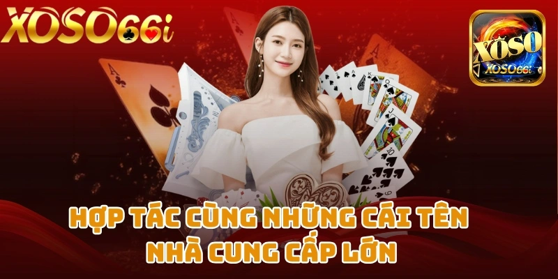 Hơn 30 nhà cung cấp hàng đầu thế giới mang đến lựa chọn phong phú